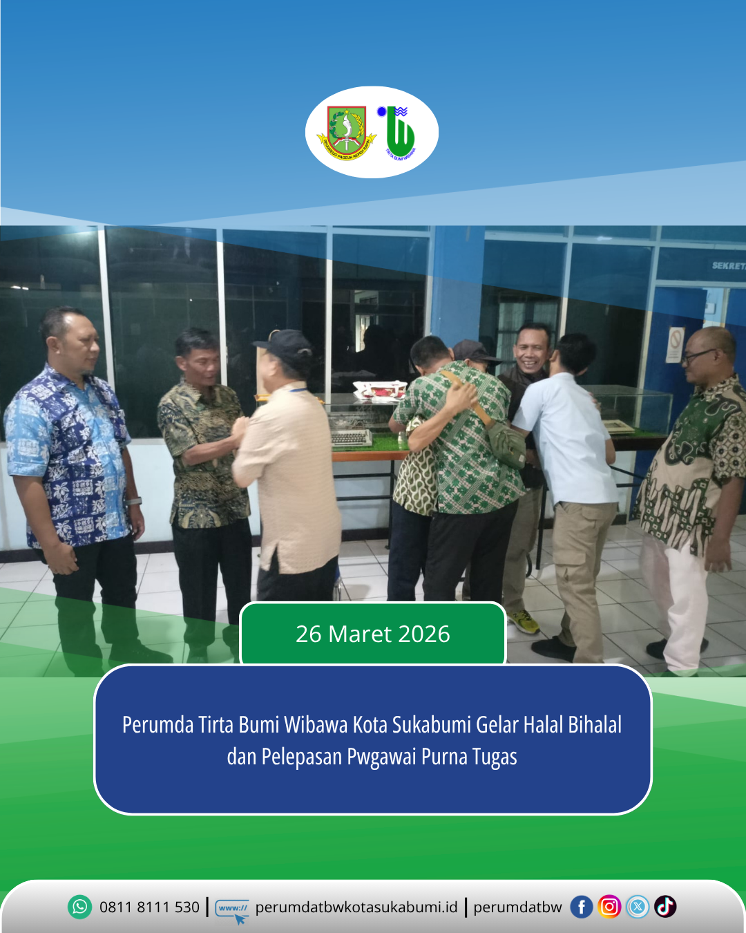 Perumda Tirta Bumi Wibawa Kota Sukabumi Gelar Halal Bihalal  dan Pelepasan Pegawai Purna Tugas