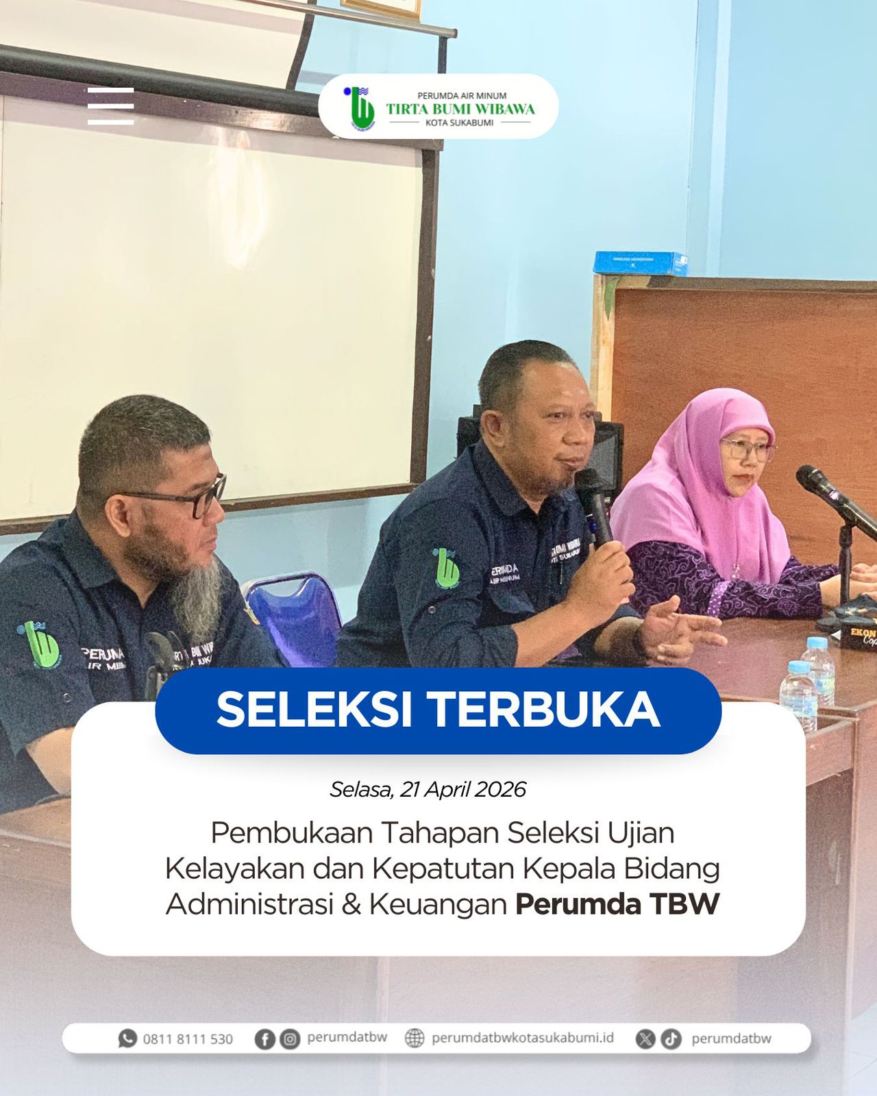 Tahapan Lanjutan Seleksi Terbuka Kepala Bidang Administrasi dan Keuangan PDAM Tirta Bumi Wibawa Kota Sukabumi