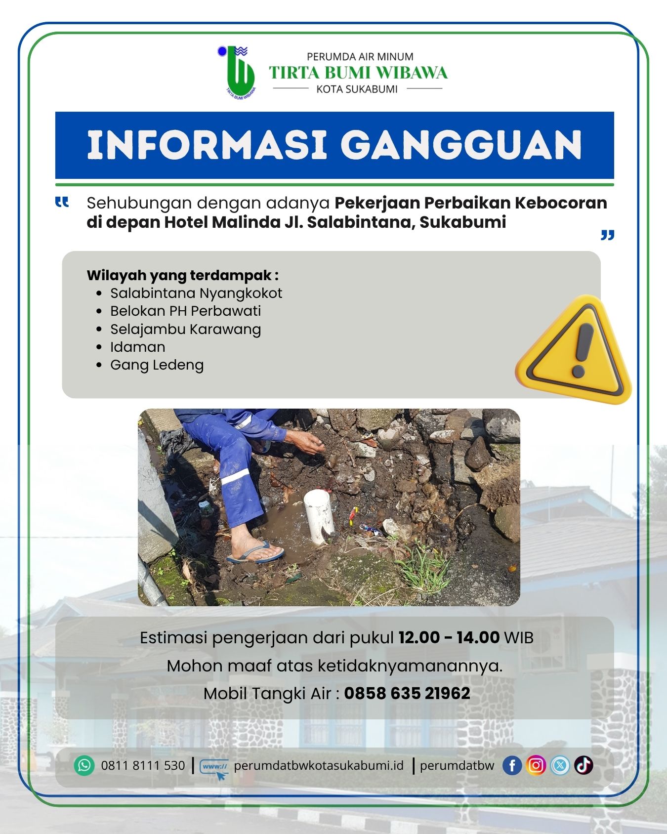 Perbaikan Kebocoran Pipa di Jl. Salabintana, Beberapa Wilayah Terdampak Gangguan Air
