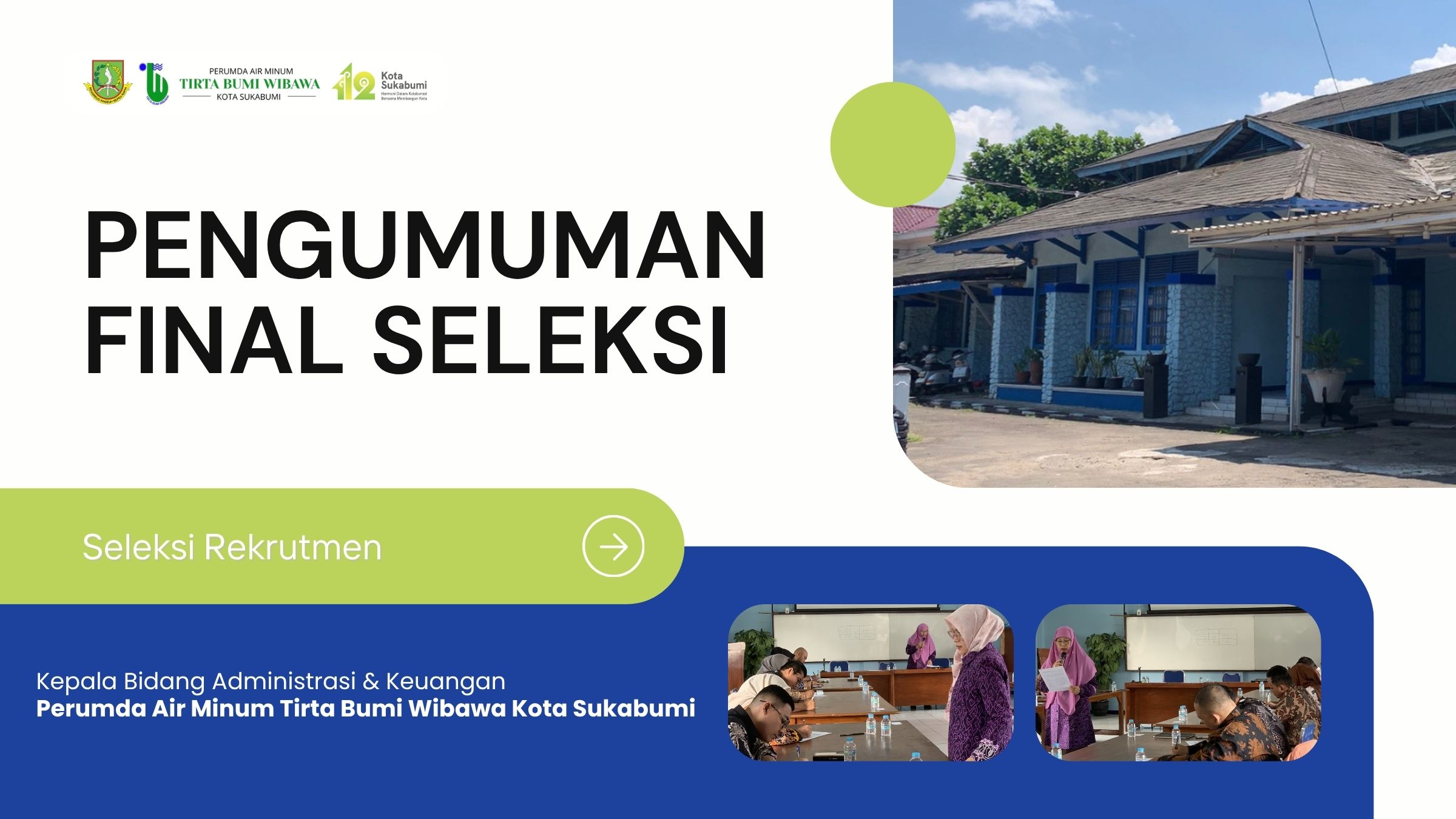 PENGUMUMAN HASIL FINAL SELEKSI REKRUTMEN KEPALA BIDANG ADMINITRASI DAN KEUANGAN